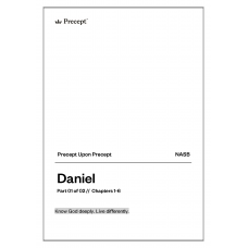 *71402 - PUP - NASB - Daniel Bible Study — Part 1 of 2