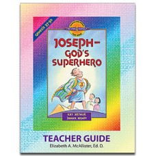 XOS - D4Y - Joseph, God's Superhero (Genesis 37-50)-D4Y Teacher's Guide