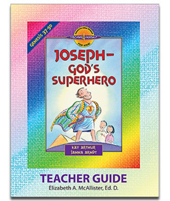 XOS - D4Y - Joseph, God's Superhero (Genesis 37-50)-D4Y Teacher's Guide
