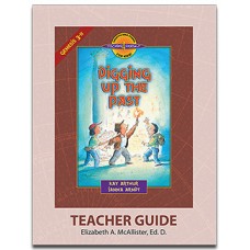 XOS - D4Y - Digging Up the Past (Genesis 3-11)-D4Y Teacher's Guide