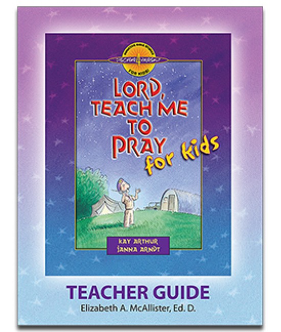 XOS - D4Y - Lord, Teach Me to Pray for Kids-D4Y Teacher's Guide