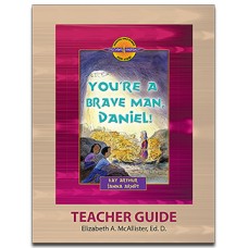XOS - D4Y - You're a Brave Man, Daniel! (Daniel 1-6)-D4Y Teacher's Guide