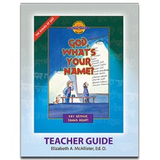 XOS - D4Y - God, What's Your Name?-D4Y Teacher's Guide