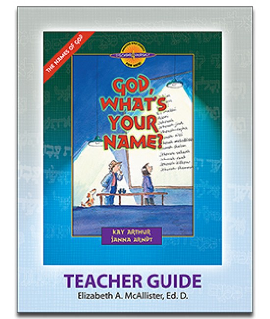 XOS - D4Y - God, What's Your Name?-D4Y Teacher's Guide
