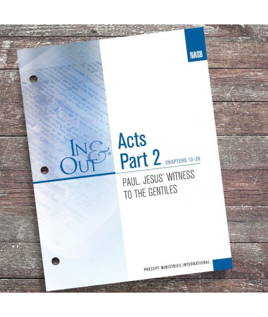 I&O - NASB Acts Part 2-In & Out Workbook