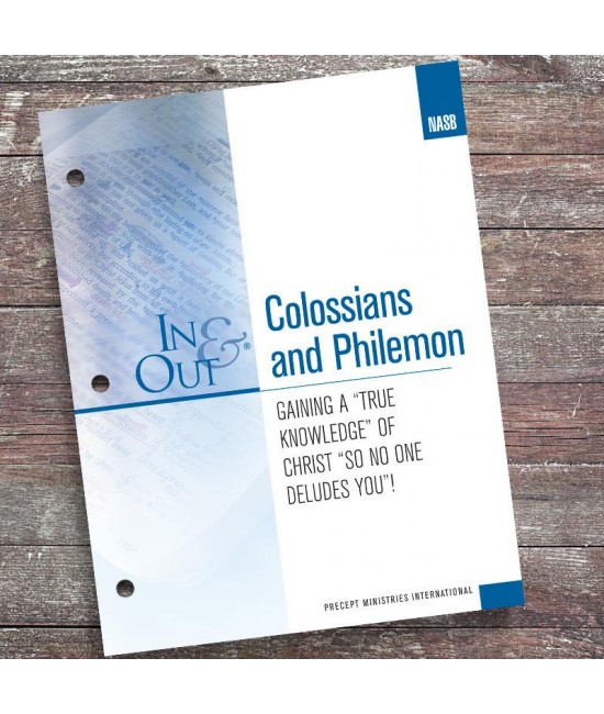 I&O - NASB Colossians and Philemon-In & Out Workbook