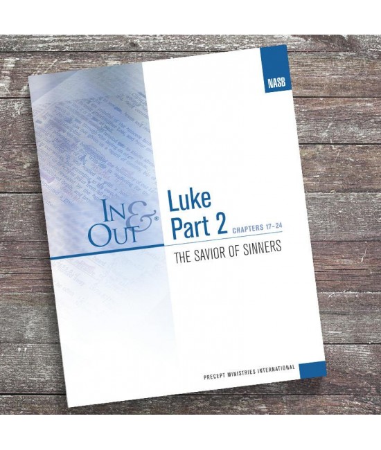 NASB Luke Part 2 In  Out Workbook  