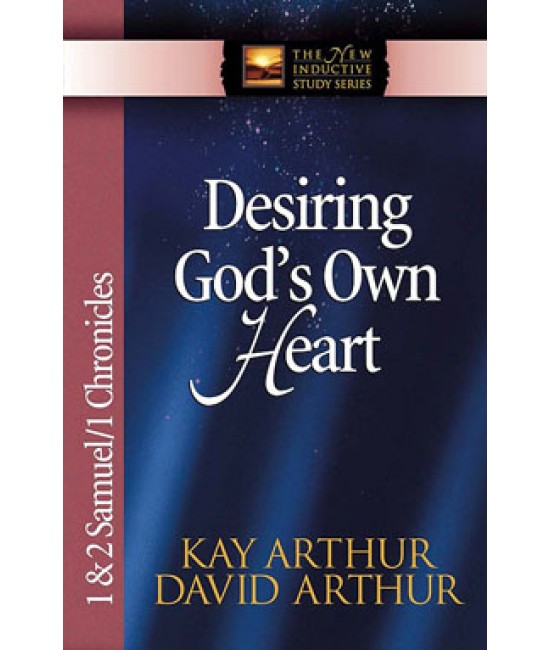 XOS - NISS - Desiring God's Own Heart: 1 & 2 Samuel/1 Chronicles