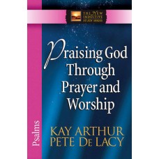 XOS - NISS - Praising God Through Prayer And Worship: Psalms