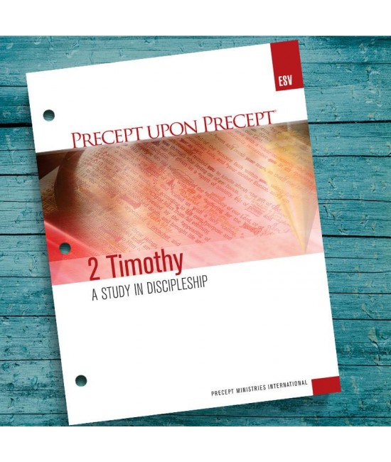 ESV 2 Timothy Precept Workbook 
