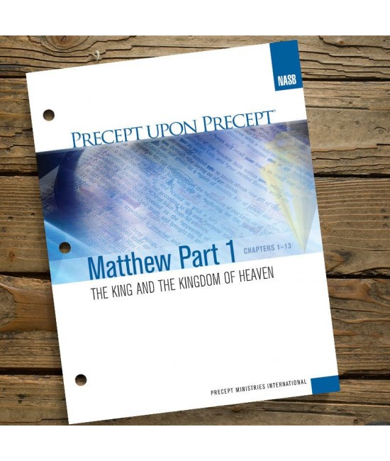NASB  Matthew Part 1 Precept Workbook  