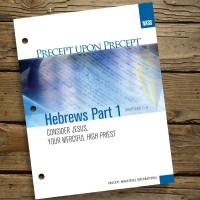 NASB Hebrews Part 1 Precept Workbook  