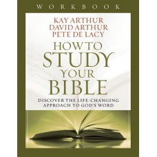 Bible Study Tools - How To Study Your Bible  Workbook